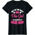thumbnail image 1 of This Girl Is Allowed To Drive | New Driver License Gift T-Shirt, 1 of 4