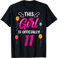 thumbnail image 1 of This Girl Is Officially 11 Years Old Age Girls Birthday T-Shirt mens t shirt，black，women，funny，misfits，men，journey, 1 of 4