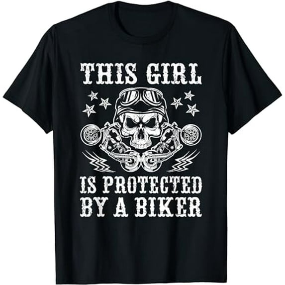This Girl Is Protected By A Biker T-Shirt