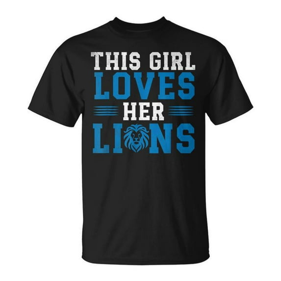 This Girl Loves Her Lions T-Shirt – Football Fan Shirt for Women and Girls, Team Spirit Graphic Tee, Game Day Sports Supporter Top