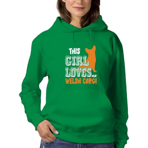 This Girl Loves Her Welsh Corgi. Hoodie Women -Image by Shutterstock, Female 5X-Large