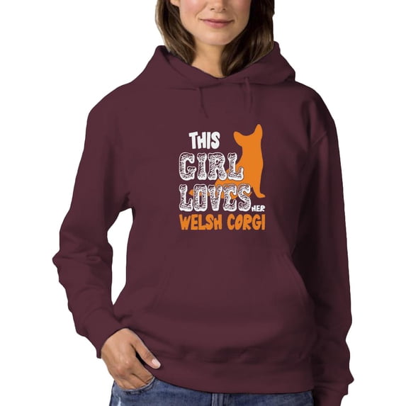 This Girl Loves Her Welsh Corgi. Hoodie Women -Image by Shutterstock, Female x-Large