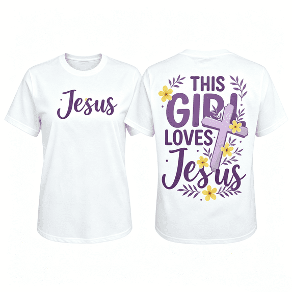This Girl Loves Jesus Christian Cross Flower Design Women's T-Shirt White Casual Top Faith Inspired Graphic Tee