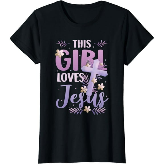 This Girl Loves Jesus Cute Christian Girl Jesus T-Shirt