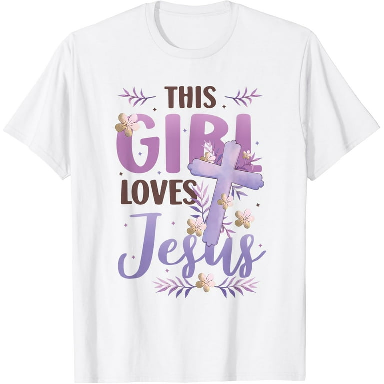 Jesus Girl Christian T Shirt Jesus Girl Christian T Shirt