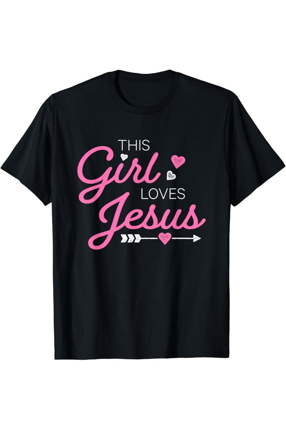 This Girl Loves Jesus For Christian Women Girls Kids Youth T-Shirt