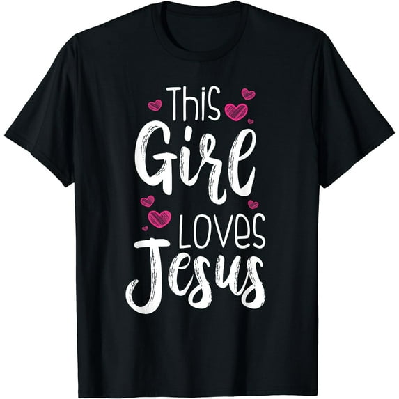 This Girl Loves Jesus Gift For Christian Teen Kid Cool Women T-Shirt