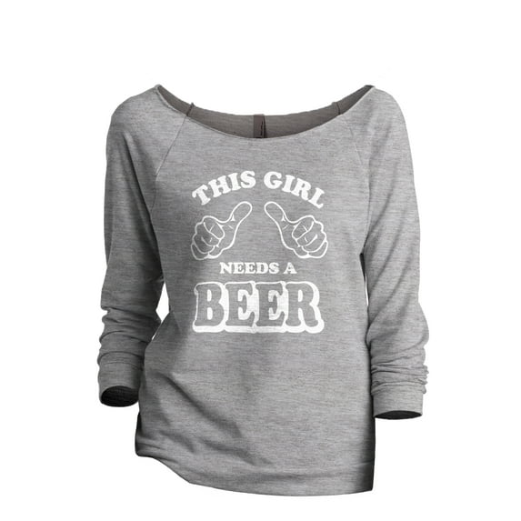 This Girl Needs A Beer Women's Fashion Slouchy 3/4 Sleeves Raglan Lightweight Sweatshirt Sport Grey Medium