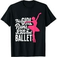thumbnail image 1 of This Girl Runs On Jesus And Ballet Dancer Christian T-Shirt, 1 of 4