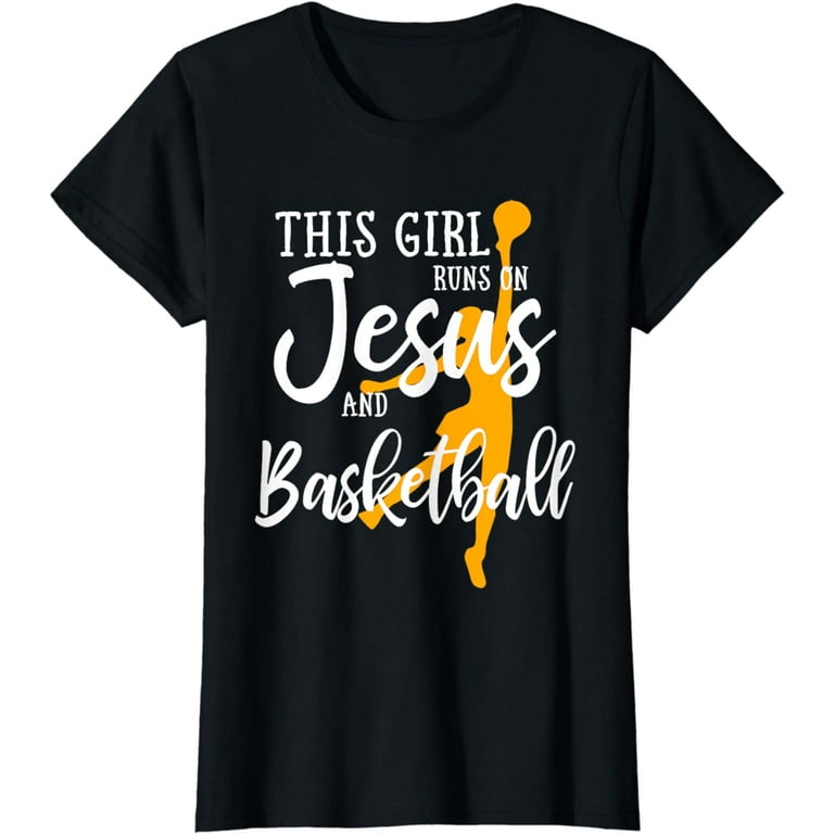 This Girl Runs On Jesus And Basketball Shirt Christian Gift This Girl Runs On Jesus And Basketball Shirt Christian Gift