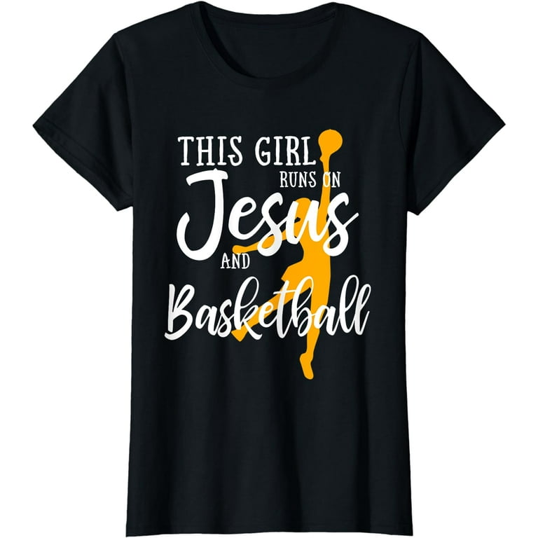 This Girl Runs On Jesus And Basketball Shirt Christian Gift This Girl Runs On Jesus And Basketball Shirt Christian Gift