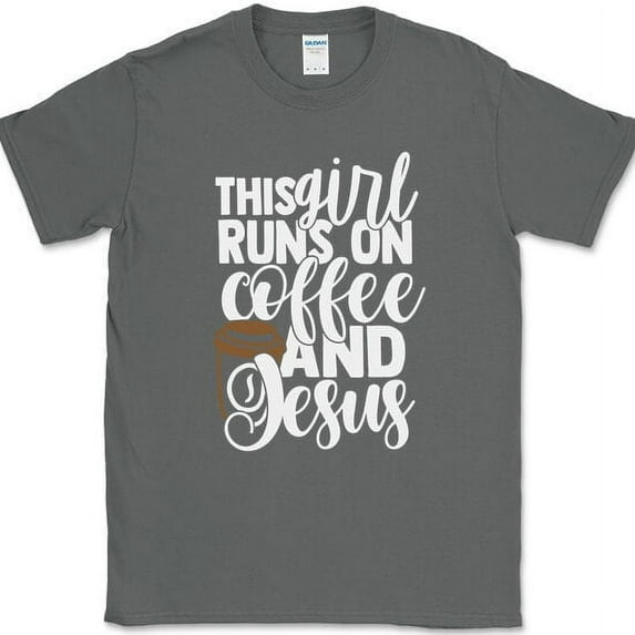 This Girl Runs on Coffee and Jesus T-Shirt Funny Caffeine Christian Text Tee - Charcoal, 4XL
