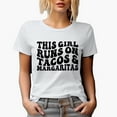thumbnail image 1 of This Girl Runs on Tacos & Margaritas, Taco Lover Quote, Groovy Retro Wavy Text Merch Gift, White T-Shirt, Large, 1 of 5