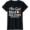thumbnail image 1 of This Girl Sells Real Estate, Got Referrals? T-Shirt, 1 of 3