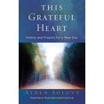 thumbnail image 1 of Pre-Owned This Grateful Heart: Psalms and Prayers for a New Day (Paperback) 0881232882 9780881232882, 1 of 1