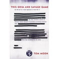 thumbnail image 1 of This Grim and Savage Game: The OSS and U.S. Covert Operations in World War II, (Paperback), 1 of 1