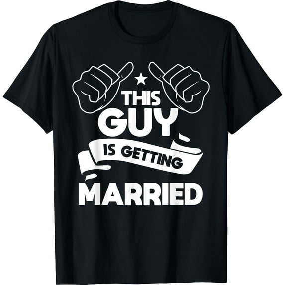 This Guy Is Getting Married Bachelor's Party Stag Night T-Shirt Black Medium