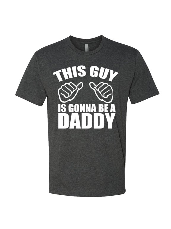 This Guy Is Going To Be A Daddy Men's New Dad Parents Father's Day Gift Family T-Shirt, Size S-5XL