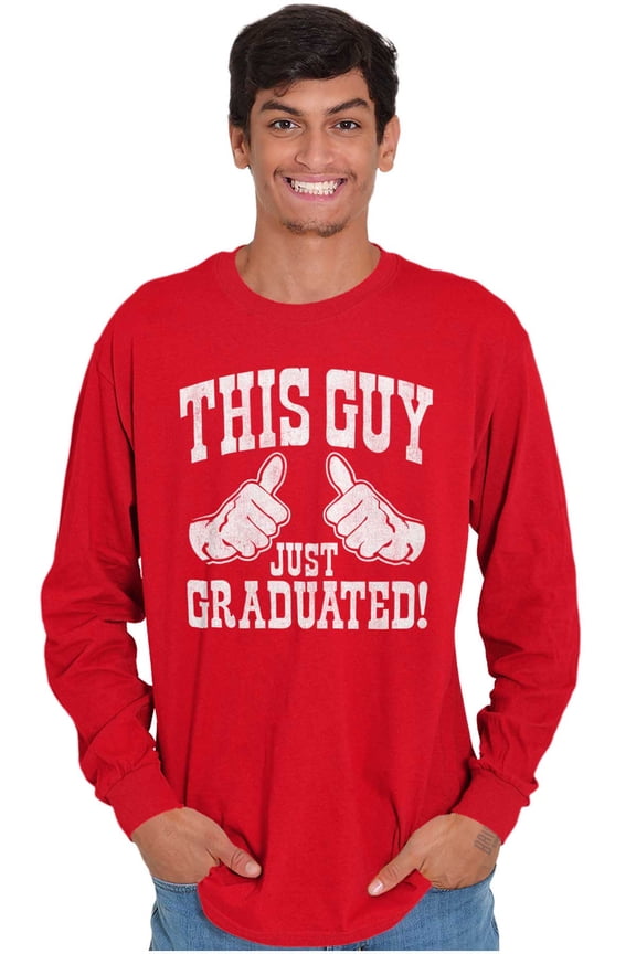 This Guy Just Graduated Thumbs Up Men's Big & Tall Long Sleeve Graphic Tee Brisco Brands 3X
