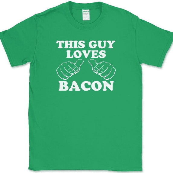 This Guy Loves Bacon T-Shirt Funny BBQ Grilling Pork Food Pig Tee - Green, 5XL