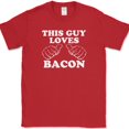 thumbnail image 1 of This Guy Loves Bacon T-Shirt Funny BBQ Grilling Pork Food Pig Tee - Red, M, 1 of 1