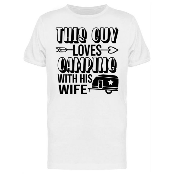 This Guy Loves Camping T-Shirt Men -Image by Shutterstock, Male 3X-Large