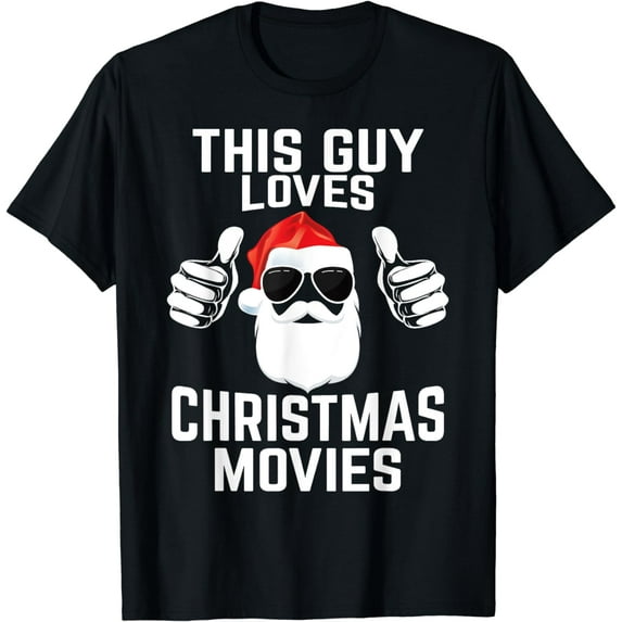 This Guy Loves Christmas Movies Shirt Men Funny Xmas Movies T-Shirt