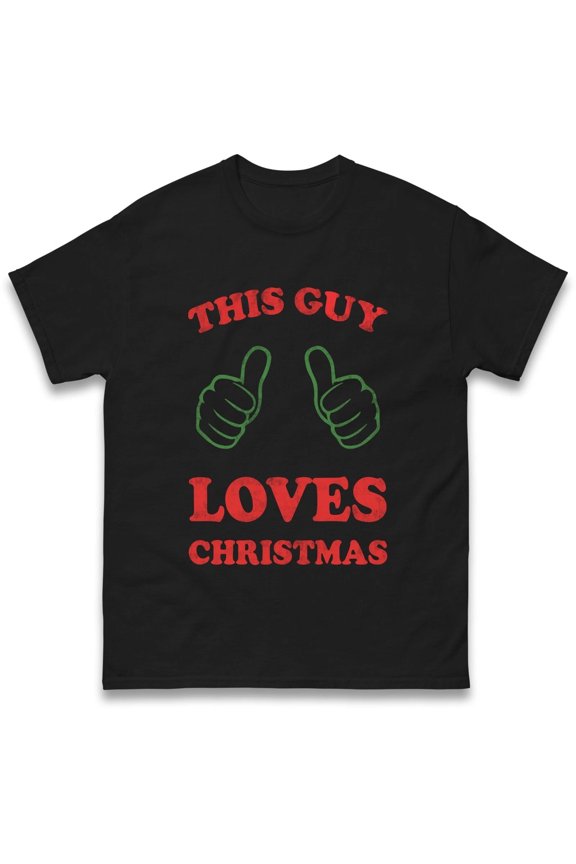 This Guy Loves Christmas T Shirt, Christmas Party T Shirt