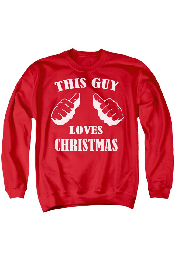 This Guy Loves Christmas Unisex Adult Crewneck Sweatshirt