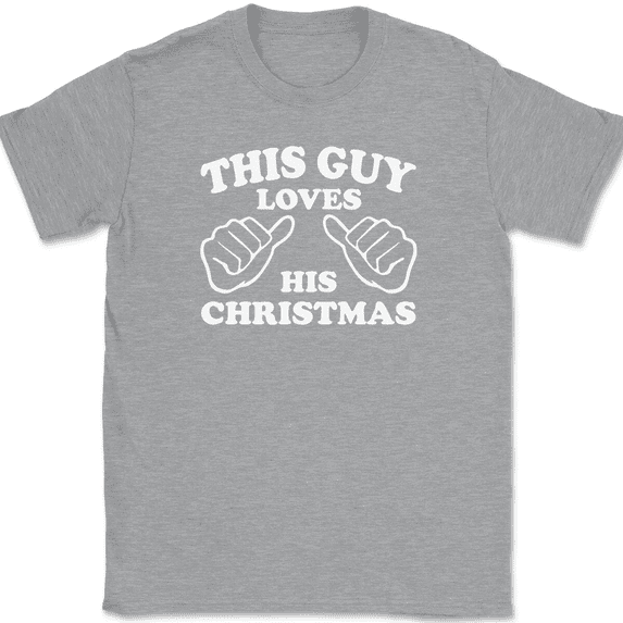 This Guy Loves His Christmas T-Shirt Tee Funny Holiday Novelty Gift - Heather Grey, 2XL