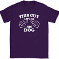 thumbnail image 1 of This Guy Loves His Dog T-Shirt Tee Funny Animal Novelty Gift - Purple, 3XL, 1 of 1