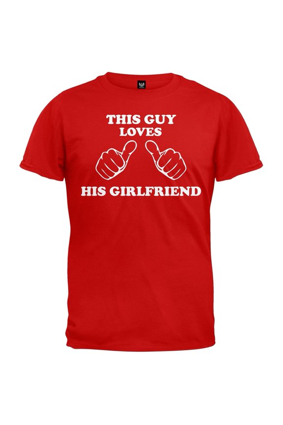 This Guy Loves His Girlfriend T-Shirt