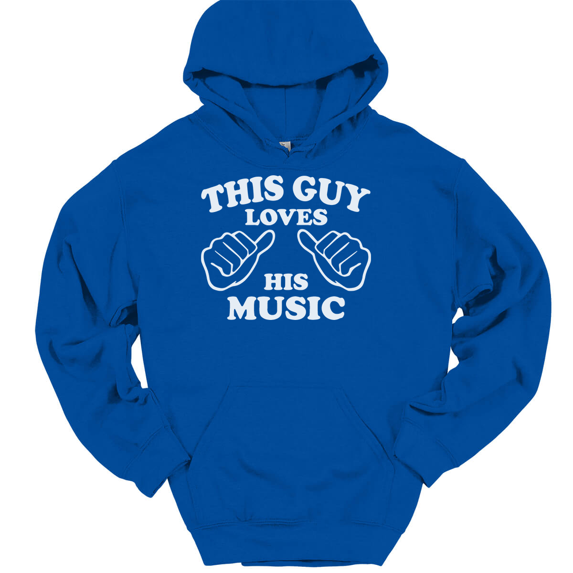 This Guy Loves His Music Hooded Sweatshirt Hoodie Funny Sarcastic Novelty Gift - Royal Blue, 5XL