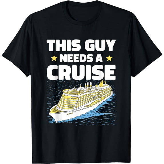 This Guy Needs A Cruise Cruise Officer T-Shirt mens t shirt,black,women,funny,misfits,men,journey,t-shirt