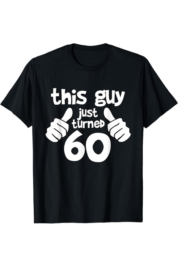 This Guy is 60 Years Old Birthday T-shirt