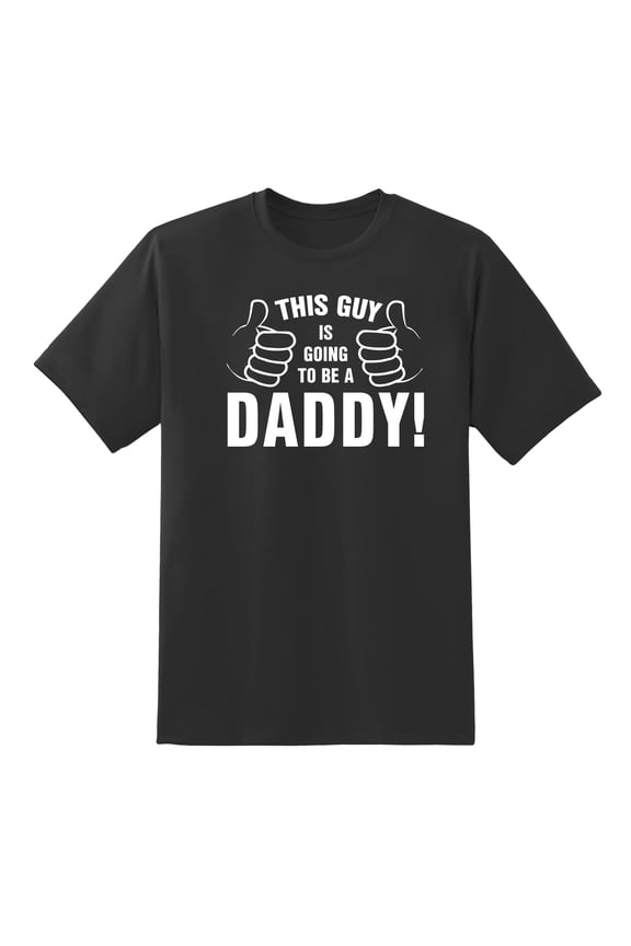 This Guy is Going to be a Daddy Funny Men's Mens Graphic T Shirts Tee Black,3XL