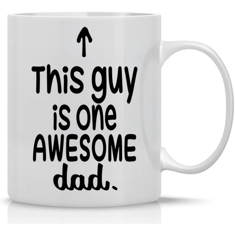 https://i5.walmartimages.com/seo/This-Guy-is-One-Awesome-Dad-Funny-Dad-Mug-11OZ-Coffee-Mug-Mugs-For-Men-Best-Father-Mug-Great-For-Dad-Perfect-Idea-for-Father-s-Day-By_13536beb-c5bb-4a6a-95e8-0f17b3dd0a72.e4975aeb4738c3f5f9ac04957536cc07.jpeg?odnHeight=768&odnWidth=768&odnBg=FFFFFF