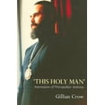 thumbnail image 1 of Pre-Owned This Holy Man : Impressions of Metropolitan Anthony, 1 of 1