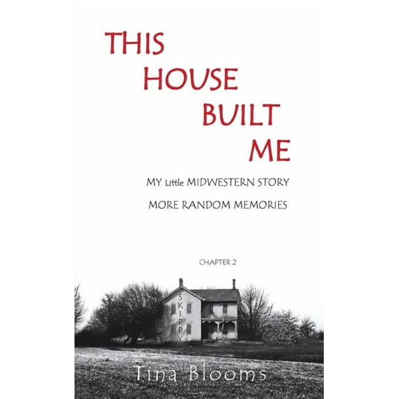 This House Built Me: Skippy, (Paperback)