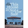thumbnail image 1 of Pre-Owned This House Is Not for Sale (Hardcover) 0061990884 9780061990885, 1 of 1