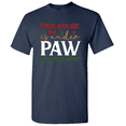 thumbnail image 1 of This House Is Under Paw Surveillance - Novelty Dog Lover T-Shirt, 1 of 5
