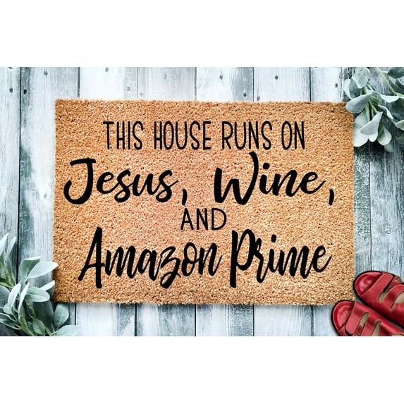 This House Runs on Jesus Wine and Amazon Prime | Funny Doormat | Cute Doormat | Welcome Mat | Funny Door Mat | Family Gift | Home Doormat