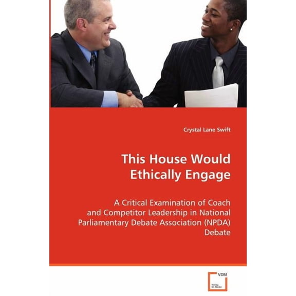 This House Would Ethically Engage (Paperback)