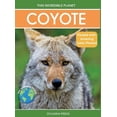 thumbnail image 1 of This Incredible Planet Coyote: Fascinating Animal Facts for Kids, (Hardcover), 1 of 1