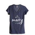 thumbnail image 1 of This Is As Merry As I Get Women's Fashion Relaxed V-Neck T-Shirt Tee Heather Navy Large, 1 of 3
