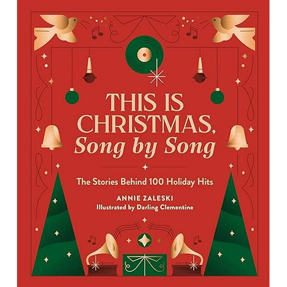 Pre-Owned This Is Christmas, Song by Song: The Stories Behind 100 Holiday Hits (Hardcover) 0762482729 9780762482726