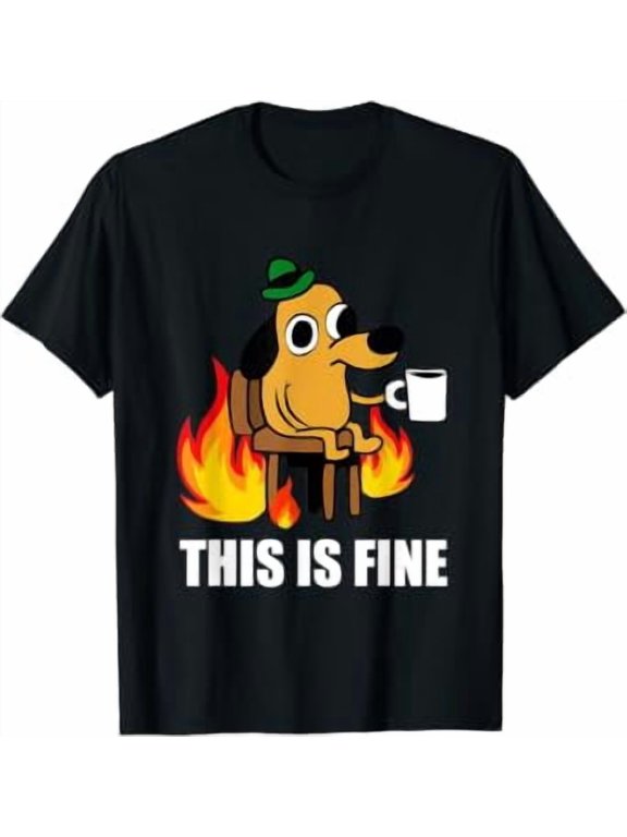 This Is Fine Dog Internet Burning San Francisco Graphic T-Shirt, Size S-5XL