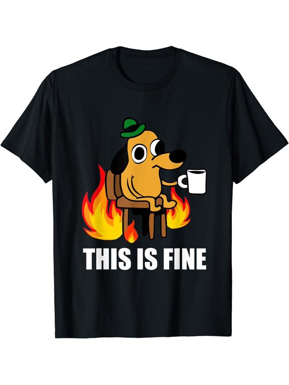 This Is Fine Dog Internet Meme Burning San Francisco T-Shirt