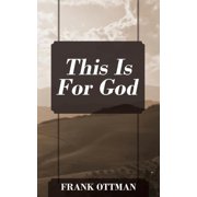 This Is For God, Paperback