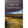 thumbnail image 1 of Pre-Owned This Is Happiness, 9781635574203, 163557420X, Hardcover, Later Printing edition, 1 of 1